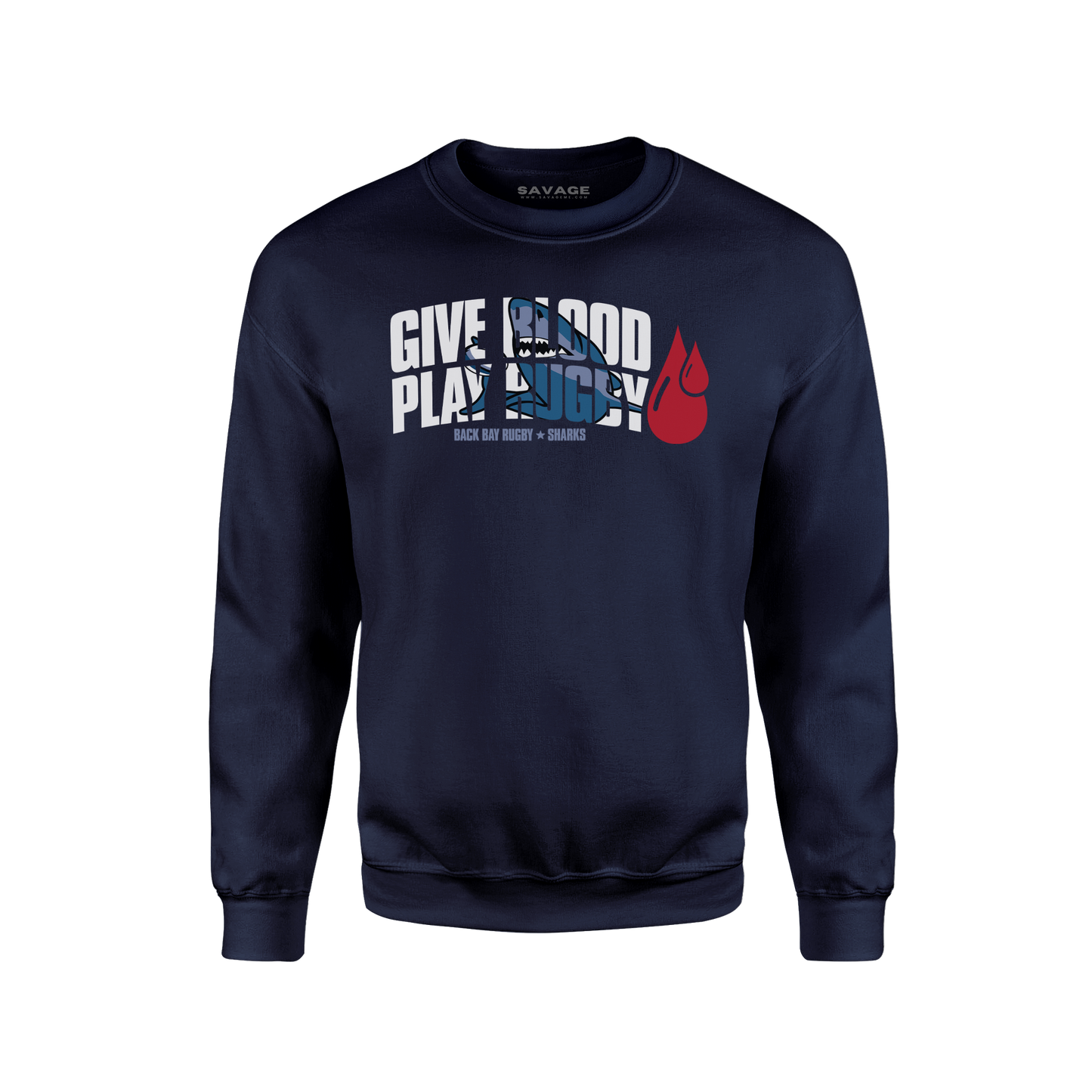 Give Blood Play Rugby Sweatshirt