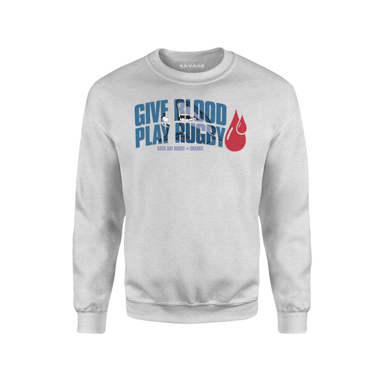 Give Blood Play Rugby Sweatshirt